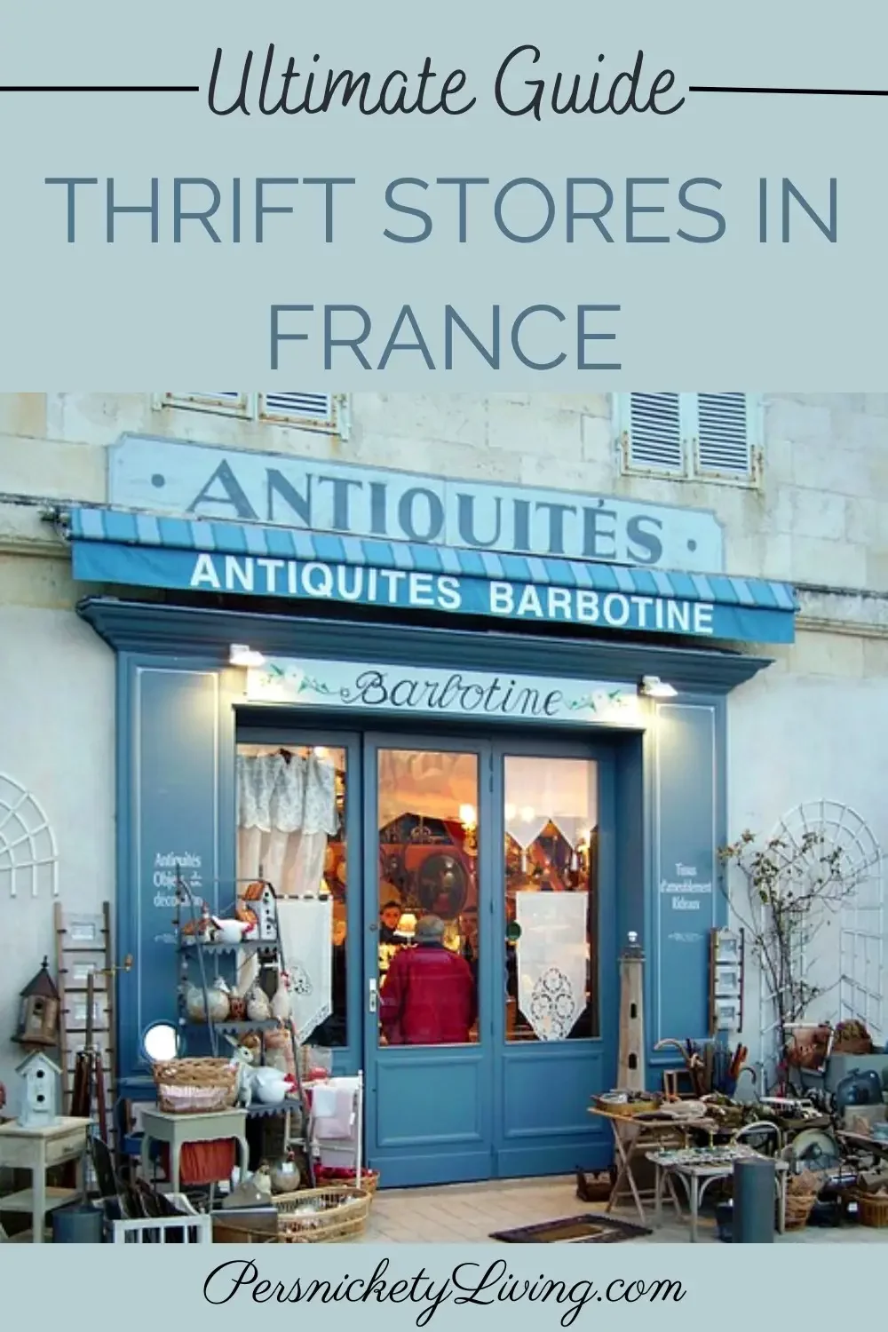 Pinterest Pin Ultimate Guide to Thrift Stores in France