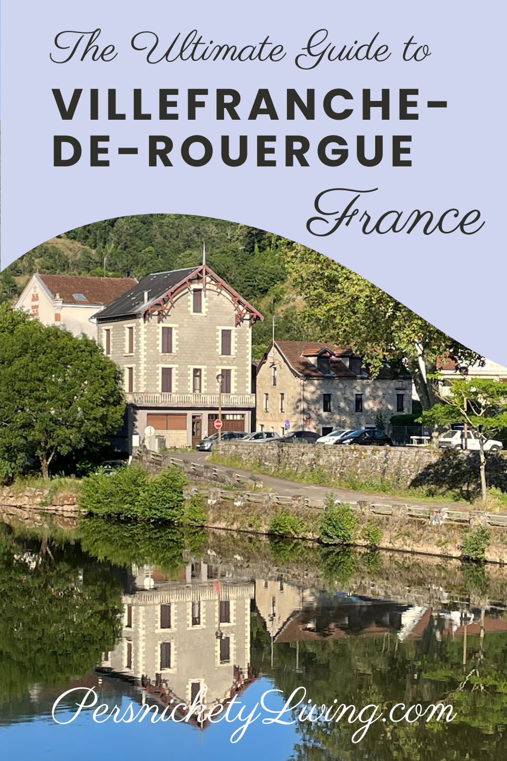Villefranche de Rouergue France Blog post Pinterest Pin 2